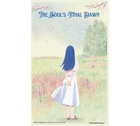 THE SOUL's F¿NAL DAWN