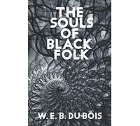 The Souls of Black Folk