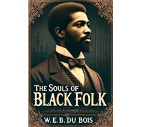 The Souls of Black Folk