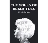 The Souls of Black Folk