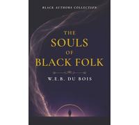 The Souls of Black Folk