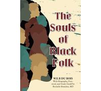 The Souls of Black Folk: Annotated