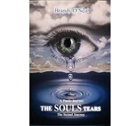 The Soul's Tears: A Poetic Journey-Journey 2