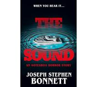 The Sound: An Aotearoa Horror Story