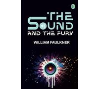 The Sound and the Fury