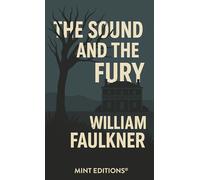 The Sound and the Fury