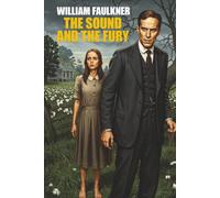 The Sound and the Fury