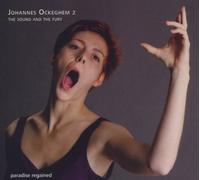 The Sound and the Fury - Missa "Ecce Ancilla Domini"-Missa My My