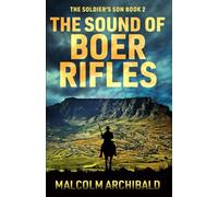 The Sound of Boer Rifles