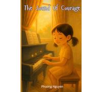 The Sound Of Courage