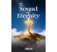 The Sound of Eternity