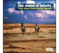 The Sound of Infinity - Sound of Infinity:Trip..
