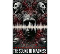 The Sound of Madness