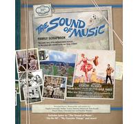 The Sound of Music Family Scrapbook: The Von Trapp Children and Their