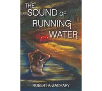 The Sound of Running Water