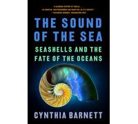 Cynthia Barnett The Sound of the Sea (Tascabile)