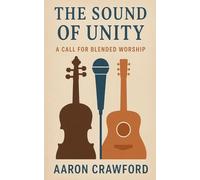 The sound of Unity: a call for blended music