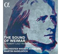 The Sound of Weimar - Schubert - Liszt