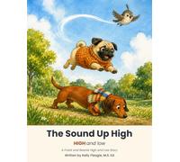 The Sound Up High: A Frank and Beanie High and Low Story