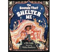 The Sounds That Shelter Me: Weathering Sensory Storms