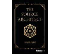 The Source Architect: Meditations on Form, Death, and the Geometry of Being