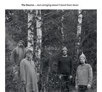 The Source ...but Swinging Doesn't Bend Them Down (CD) Album