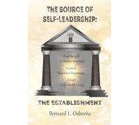 The Source of Self-Leadership: The Establishment