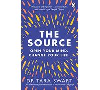 The Source: Open Your Mind, Change Your Life - The neuroscience of manifestation, as seen on Diary of a CEO