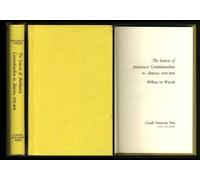 The Sources of Antislavery Constitutionalism in America, 1760-1848 by William M. Wiecek (1977-11-02)