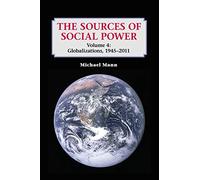 Michael Mann The Sources of Social Power: Volume 4, Globalizations, (Tascabile)