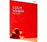 The South: by Colm Tóibín
