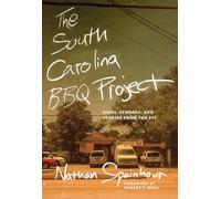 The South Carolina BBQ Project: Signs, Symbols, and Stories from the Pit