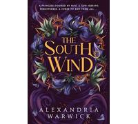 The South Wind: the third instalment in luscious romantasy series The Four Winds, beloved by BookTok!: 3