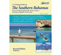 Stephen J Pavlidis A Cruising Guide to the Southern Bahamas (Tascabile)