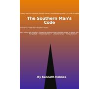 The Southern Man's Code ( PlayBook 3 ): The Southern Man's Code
