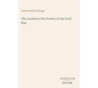 The Southern War Poetry of the Civil War