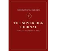 THE SOVEREIGN JOURNAL PROFESSIONAL ELITE NOTARY LEDGER