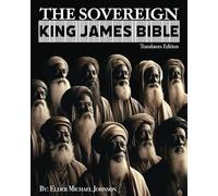 The Sovereign KING JAMES Bible: SKJB