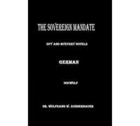 The Sovereign Mandate in German: Spy and Mystery Novels