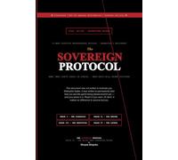 The Sovereign Protocol: 12-W ognitive Reprogramming Protocol: A Teen Mindset Workbook for Focus, Autonomy, and High-Performance Leadership (The Elite Teen Companion Series)