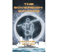 The Sovereign Saviors