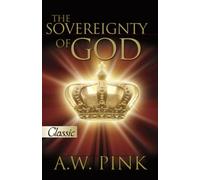 The Sovereignty of God