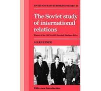 The Soviet Study of International Relations