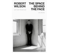 The Space Behind the Face: Life Stories