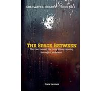 The Space Between: 1