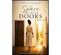 The Space Between Doors