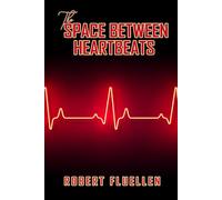 The Space Between Heartbeats
