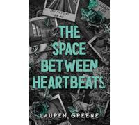 The Space Between Heartbeats