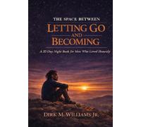 The Space Between Letting Go And Becoming