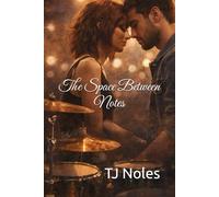 The Space Between Notes